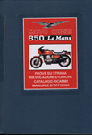 MOTO GUZZI850 Le Mans prove su strada rievocazioni storiche catalogo ricambi manuale d'officina